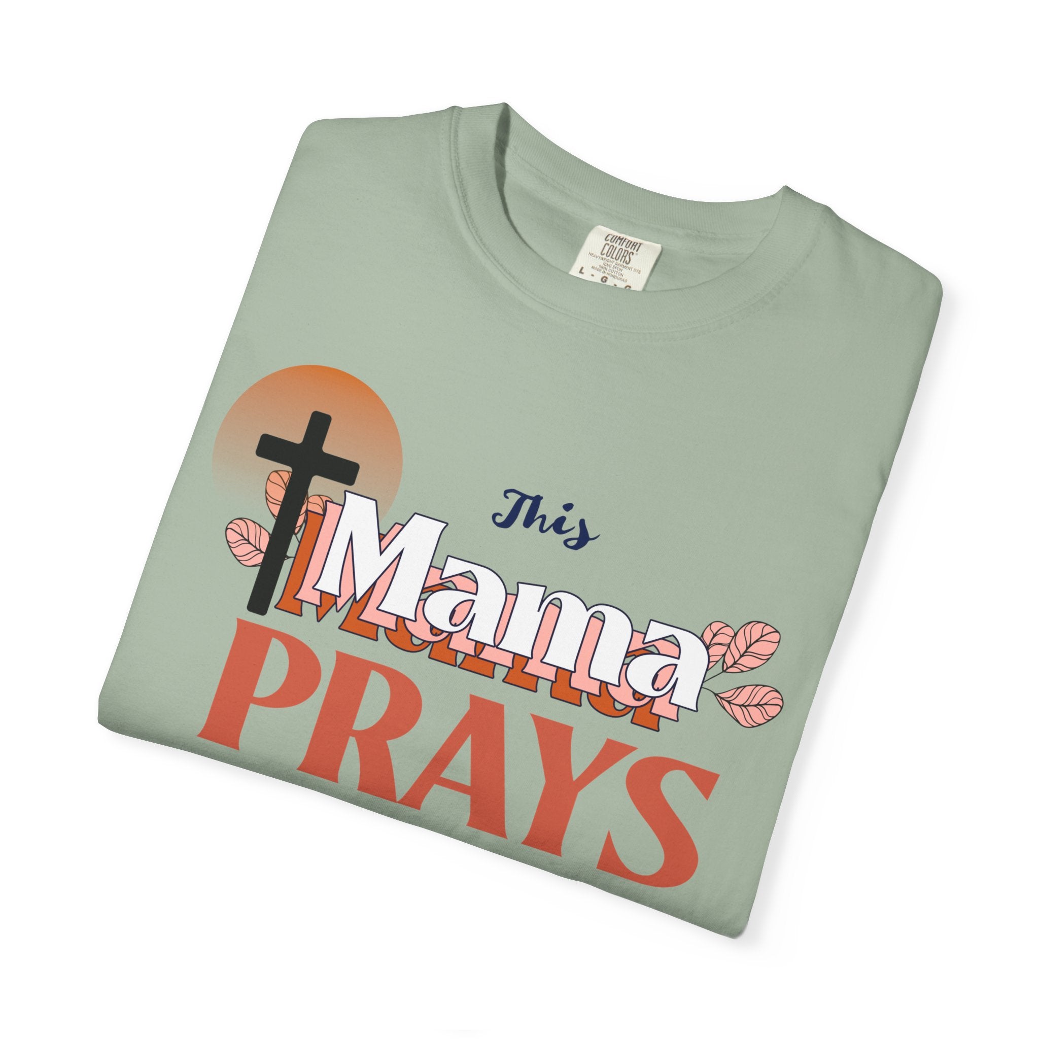 Christian T-Shirt - 'This mama Prays'