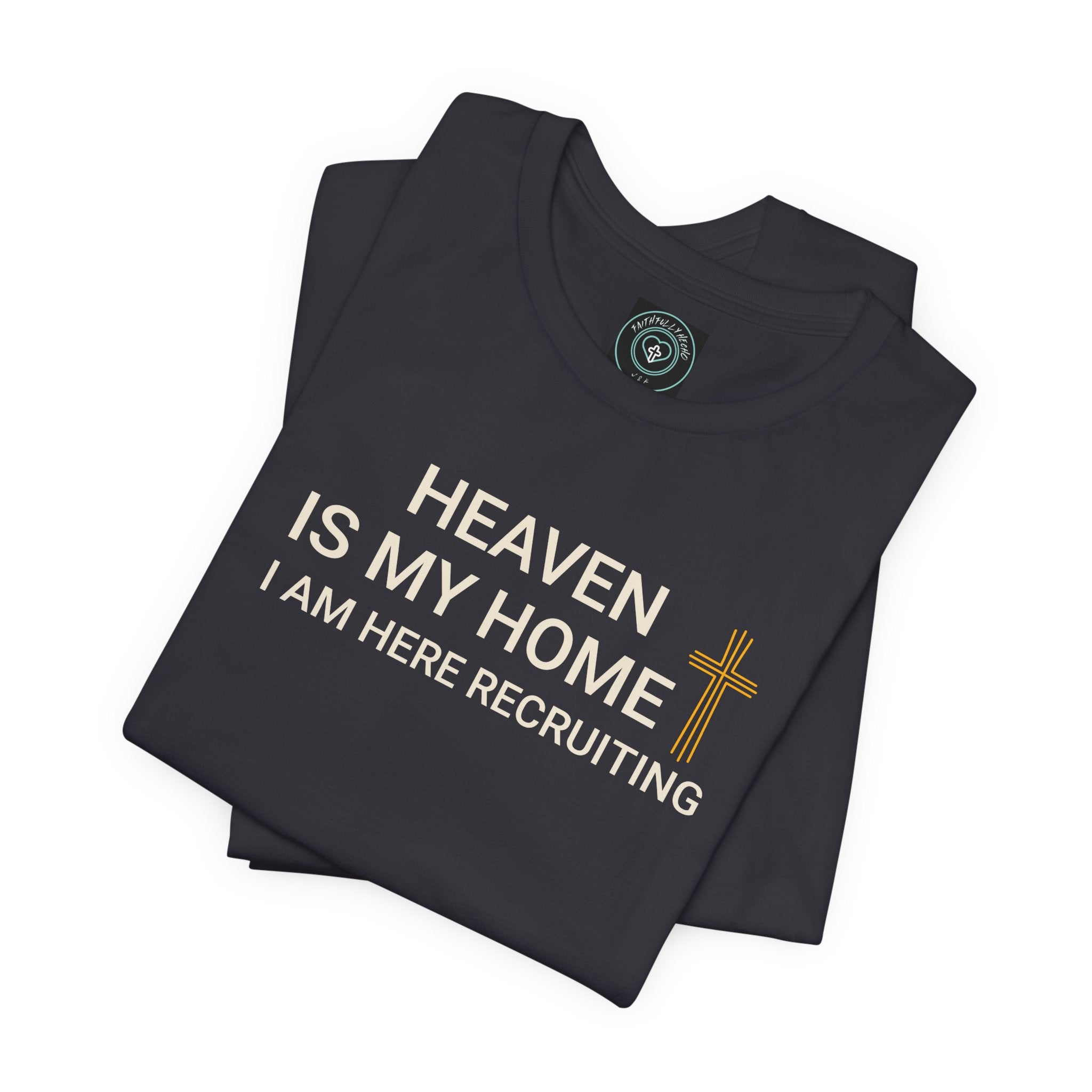 Christian T-Shirt - 'Heaven is my home'