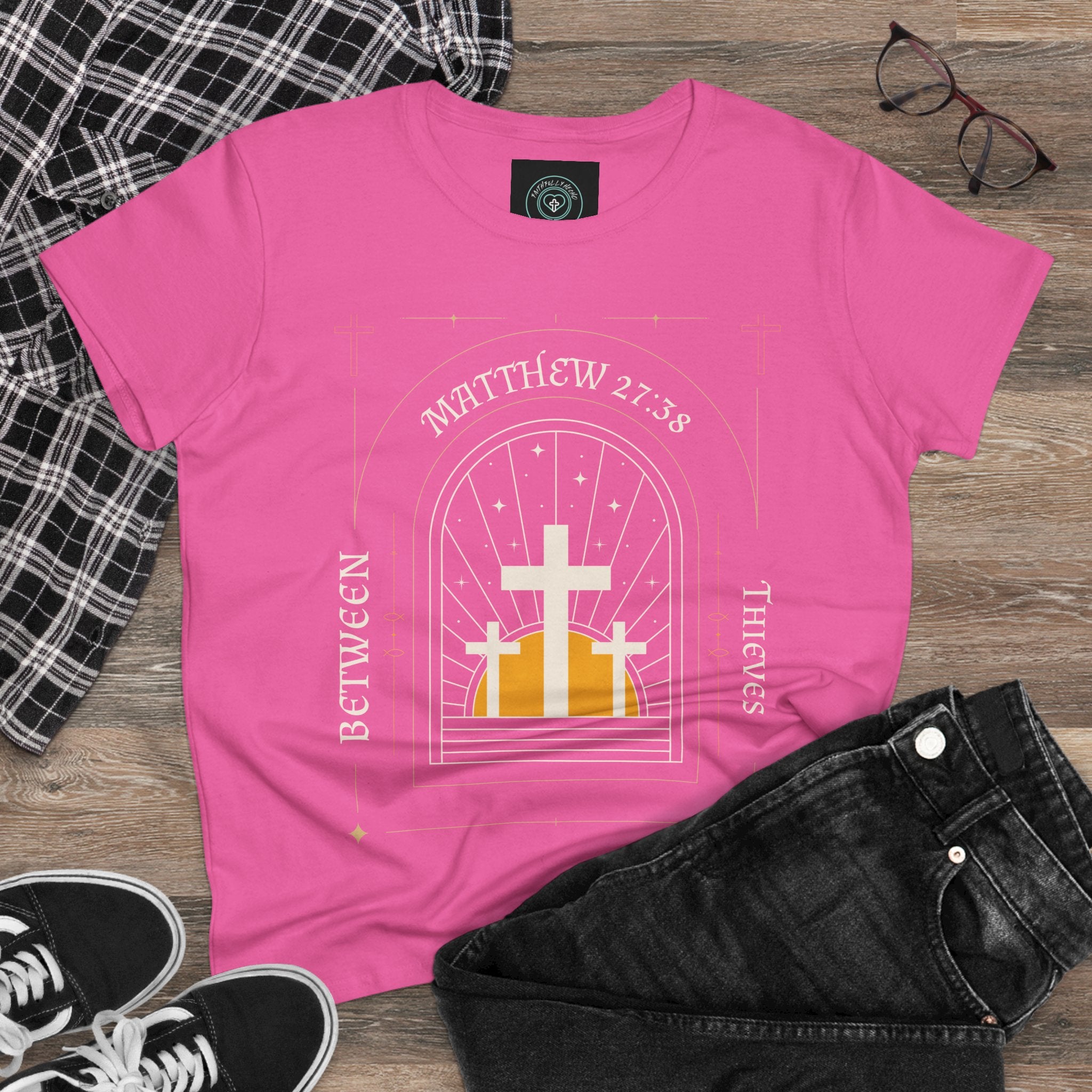 Women's Tee, Casual Faith Shirt semi fitted, Matthew 27:38 Affirmation Top, Godly Girl graphic Tee, Gift for Her - Between thieves.