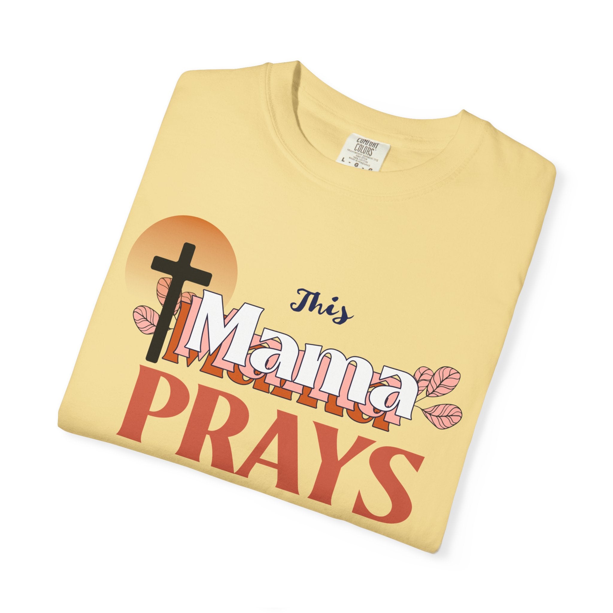 Christian T-Shirt - 'This mama Prays'