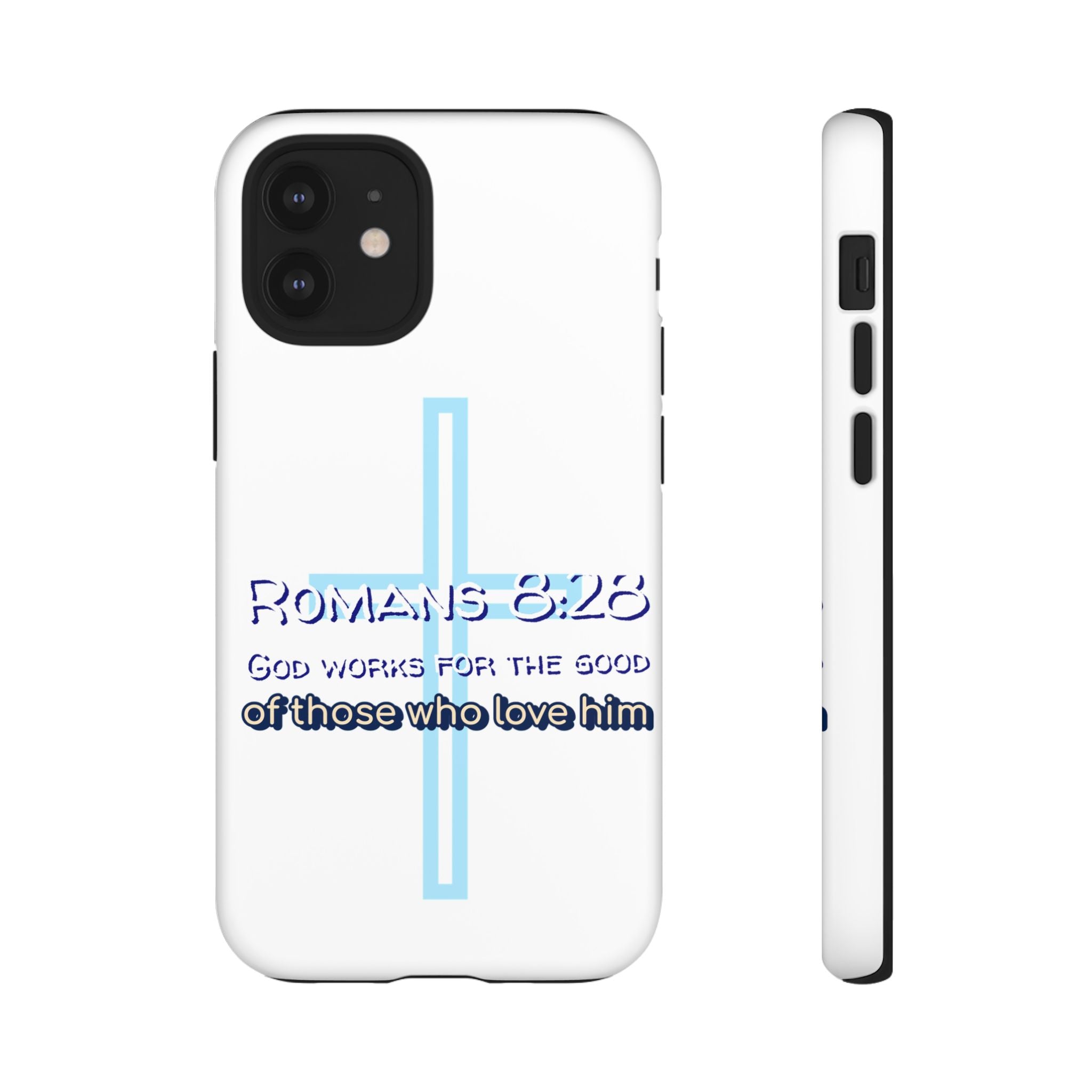 White Case of iPhone series -Romans 8:28 God works for the Good of those who loves him. Tough Cases for Faith & Inspiration, Christian Gifts, Stylish Protection, Bible Verse Accessories