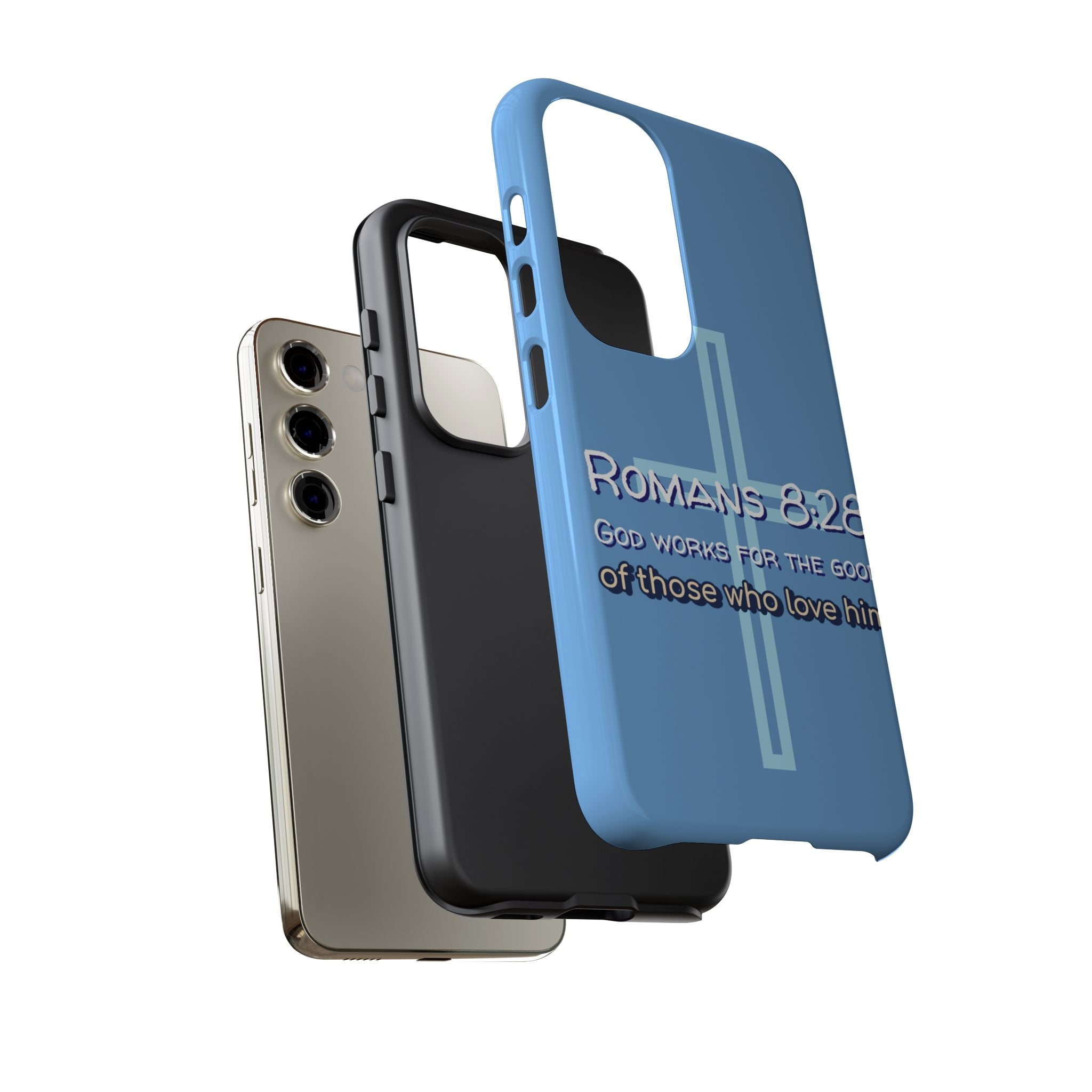 Light Blue Samsung series - Romans 8:28 God works for the Good of those who loves him. Samsung Series Tough Cases for Faith & Inspiration, Christian Gifts, Stylish Protection, Bible Verse Accessories