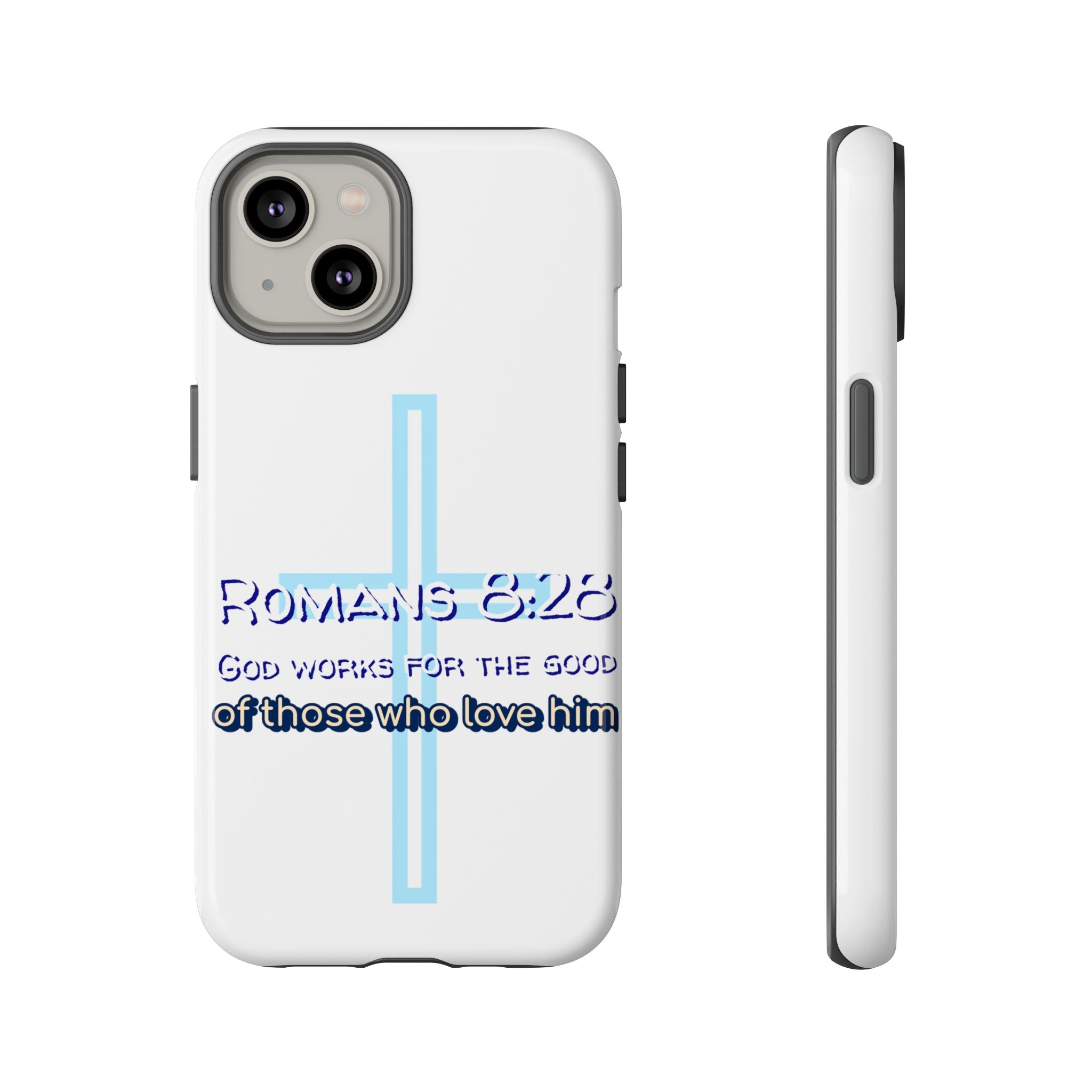 White Case of iPhone series -Romans 8:28 God works for the Good of those who loves him. Tough Cases for Faith & Inspiration, Christian Gifts, Stylish Protection, Bible Verse Accessories