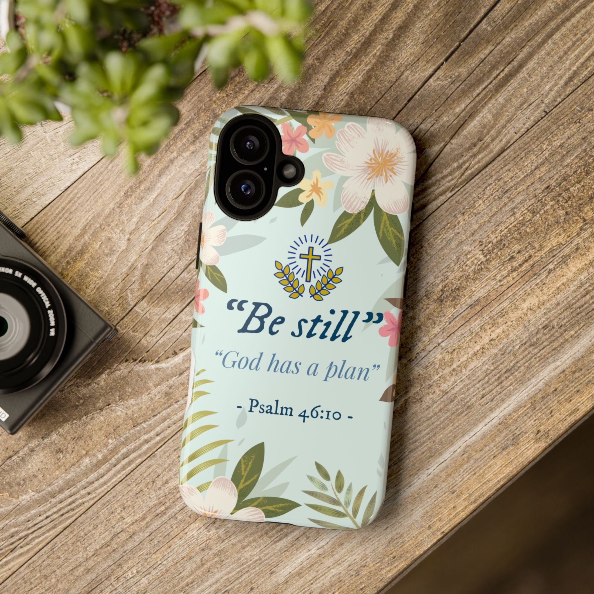 Floral Bible Verse Phone Case, Be Still God Has a Plan, Inspirational Tech Accessory for iPhone series, Gift for Christians, Psalm 46:10 Cover