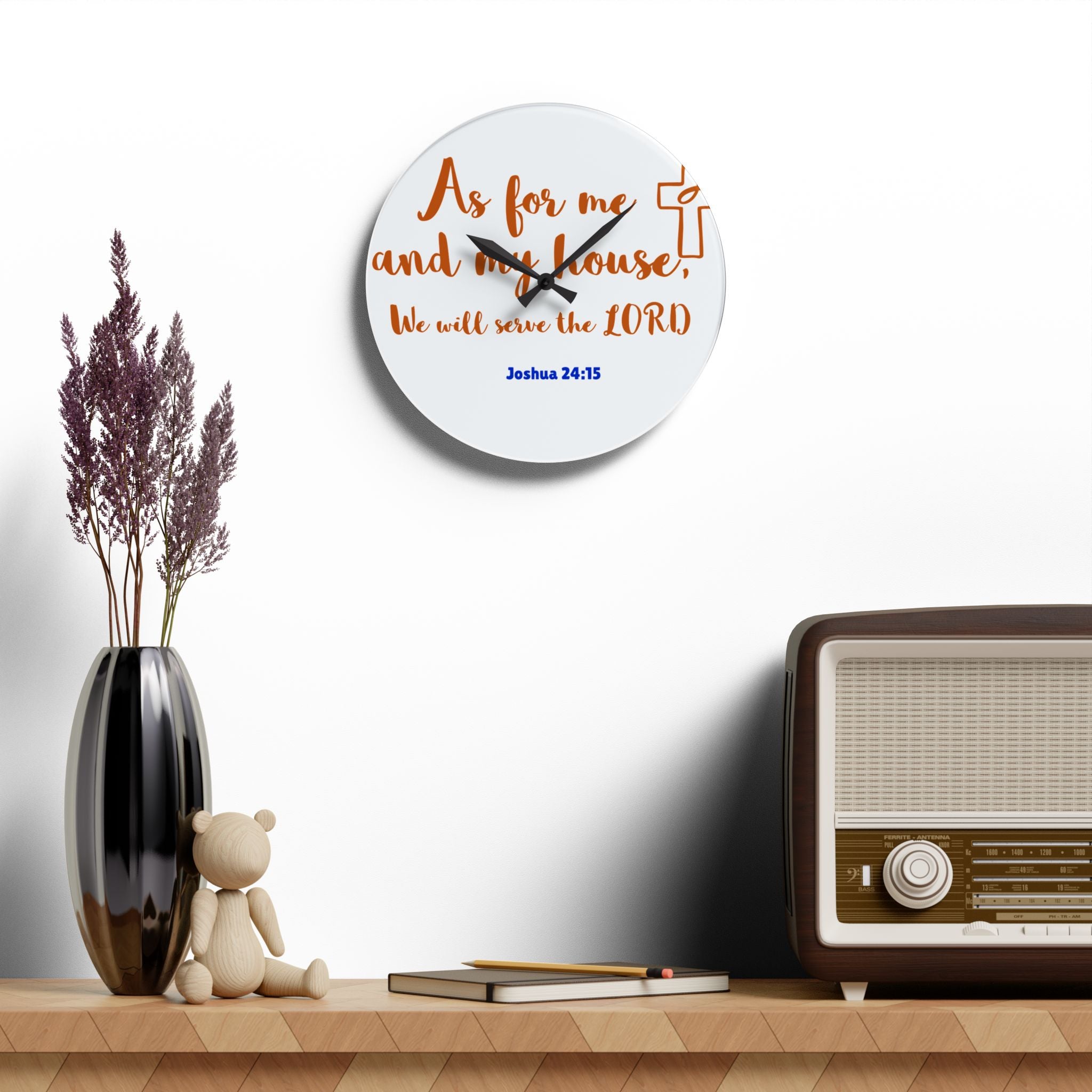 Religious Acrylic Wall Clock White Face - Inspirational Home Decor, Faith Gift, Wall Art, Christian Clock, Housewarming Gift, Joshua 24:15