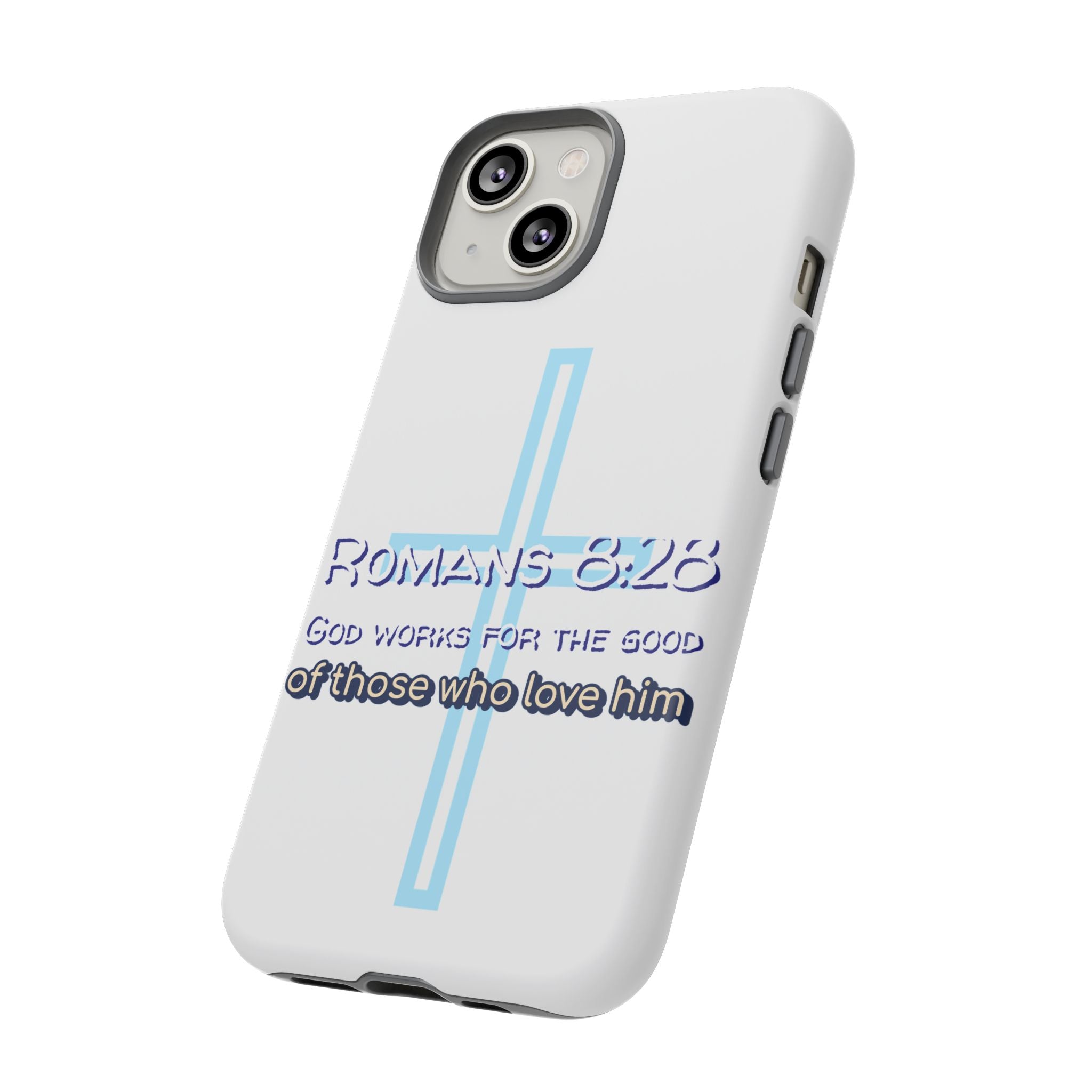 White Case of iPhone series -Romans 8:28 God works for the Good of those who loves him. Tough Cases for Faith & Inspiration, Christian Gifts, Stylish Protection, Bible Verse Accessories