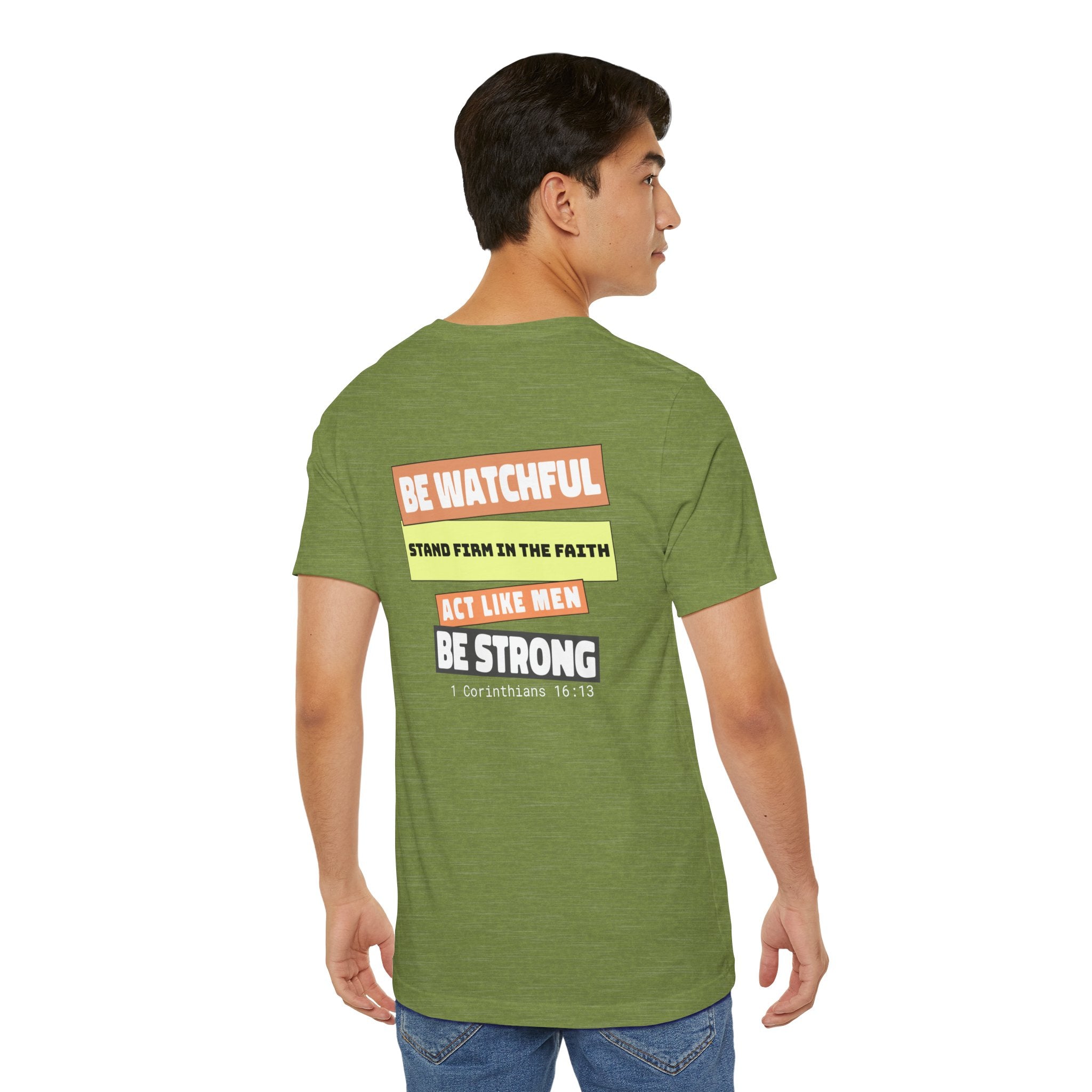 Men's Tshirt Colorful Fonts  - 1 Corinthians 16:13 Bible Verse Design. Man of God, Stand firm in the Faith
