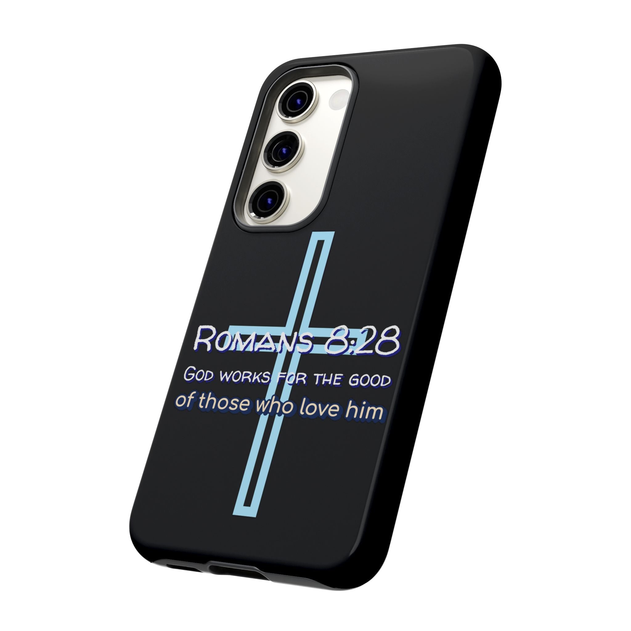 Christian Phone Case for Samsung Series, Tough Phone Case, Romans 8:28 Inspirational Gift, Faith-Based Phone Cover, Religious Style, Durable Cell Case