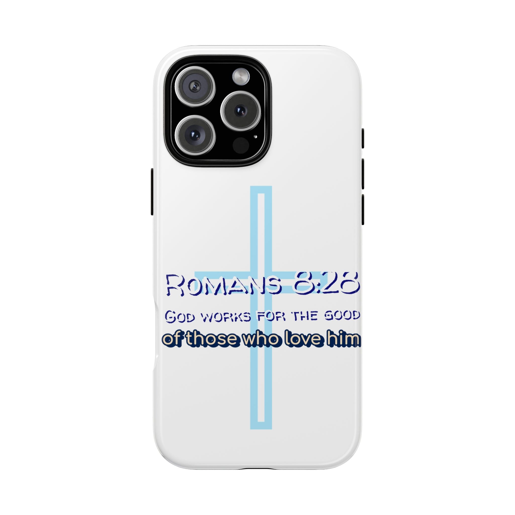 White Case of iPhone series -Romans 8:28 God works for the Good of those who loves him. Tough Cases for Faith & Inspiration, Christian Gifts, Stylish Protection, Bible Verse Accessories