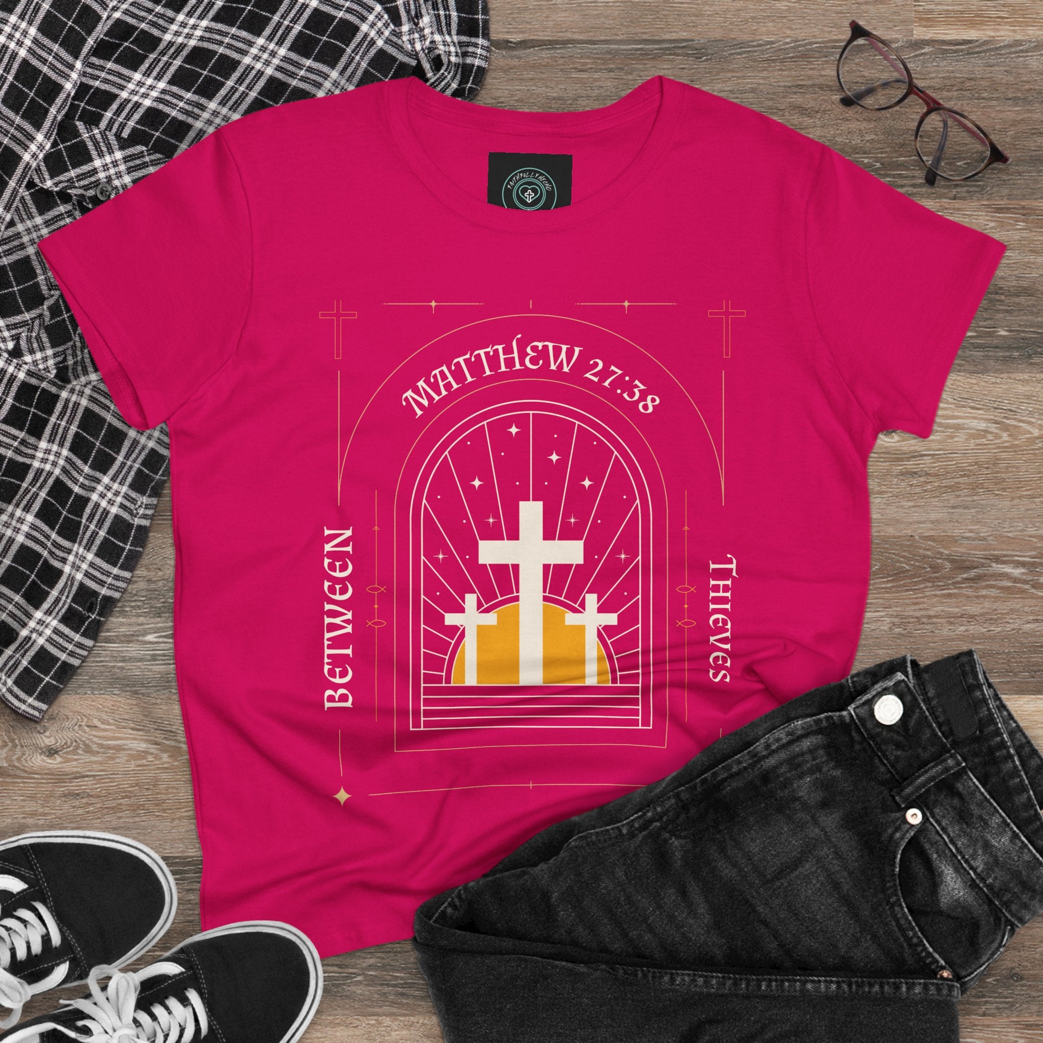 Women's Tee, Casual Faith Shirt semi fitted, Matthew 27:38 Affirmation Top, Godly Girl graphic Tee, Gift for Her - Between thieves.