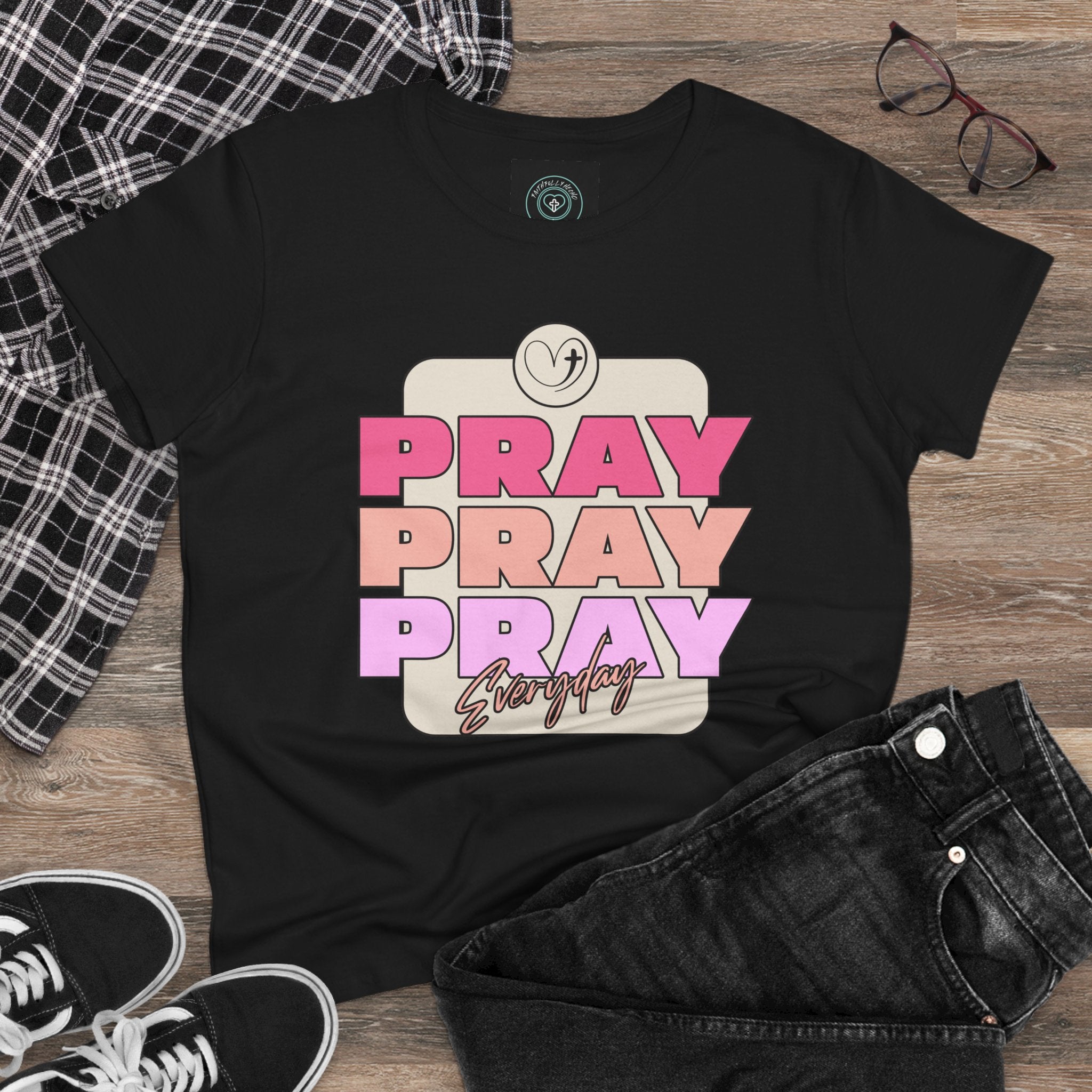 Inspirational Women's Tee, Casual Faith Shirt, Everyday Affirmation Top, Pray Pray Pray Graphic Tee, Gift for Her