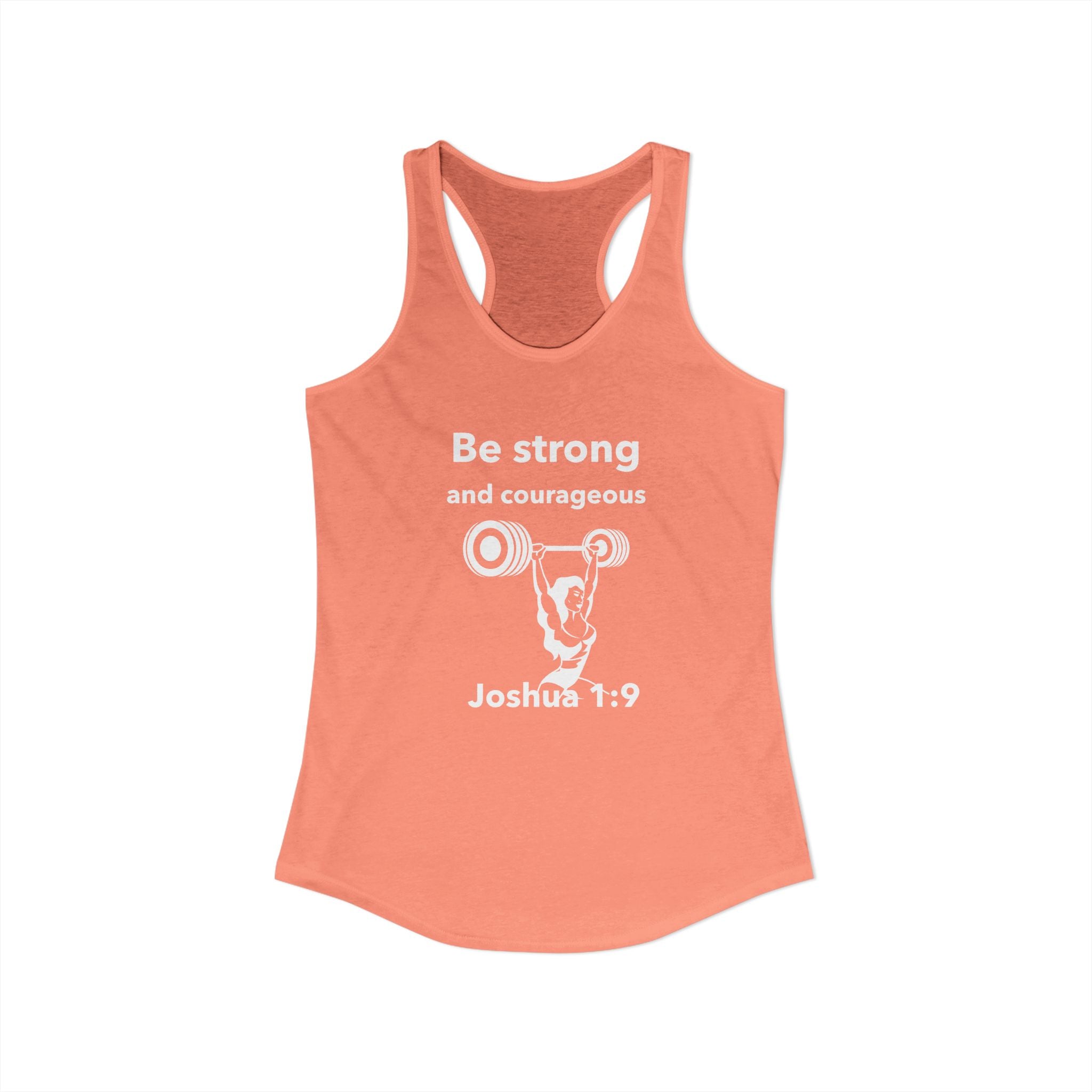 Workout Tank Top, Motivational Gym Wear Be Strong and Courageous Joshua Verse, Shirt, Fitness Apparel, Women's Racerback, Biblical Quote Top