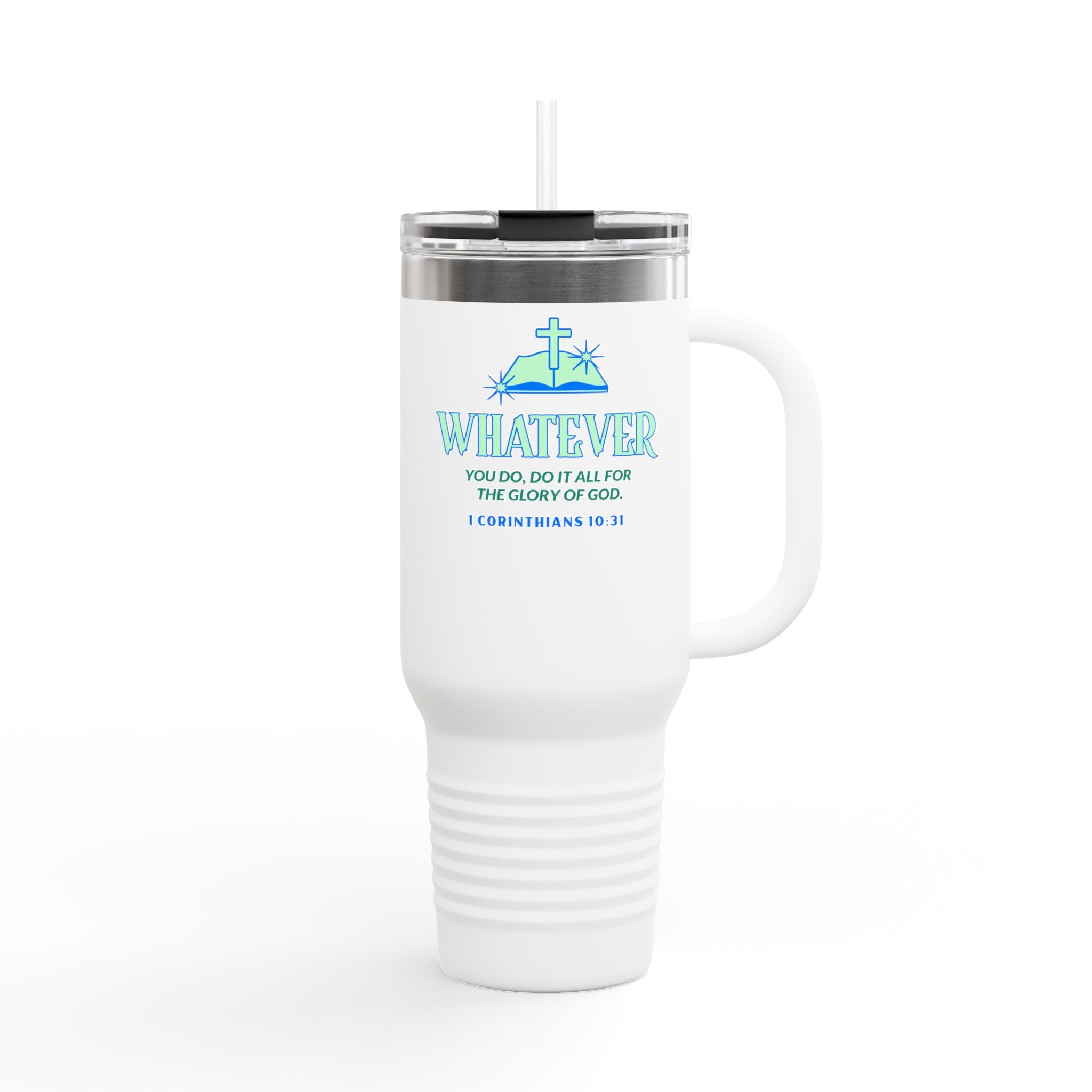 Personalized Insulated Travel Mug. Whatever you do, do it for the Glory of God. Quote Praising God. Perfect Gift for Travelers & Those on the Go.