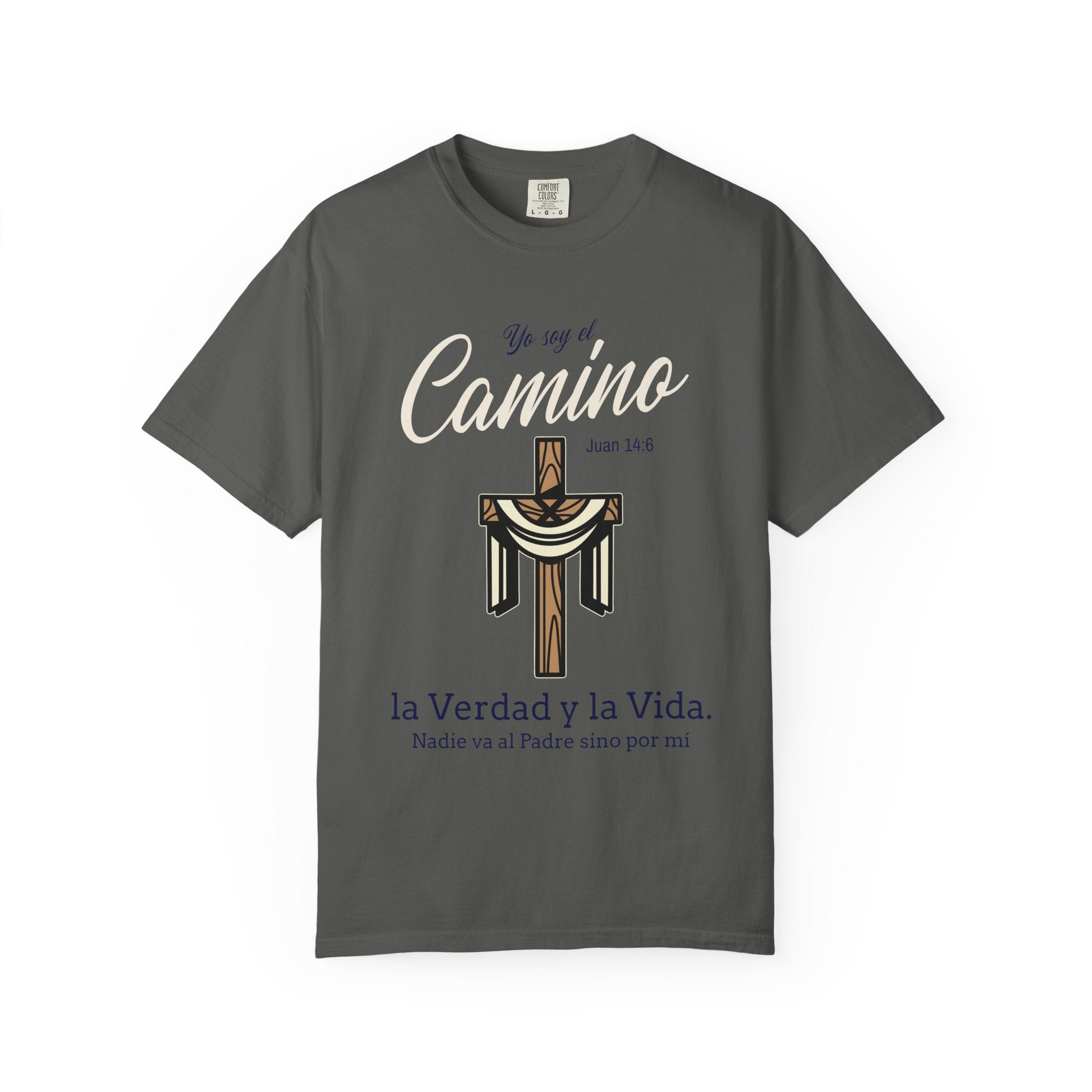 Unisex T-shirt Spanish Religious Quote Juan 14:6 - Yo soy el Camino Y La Verda.