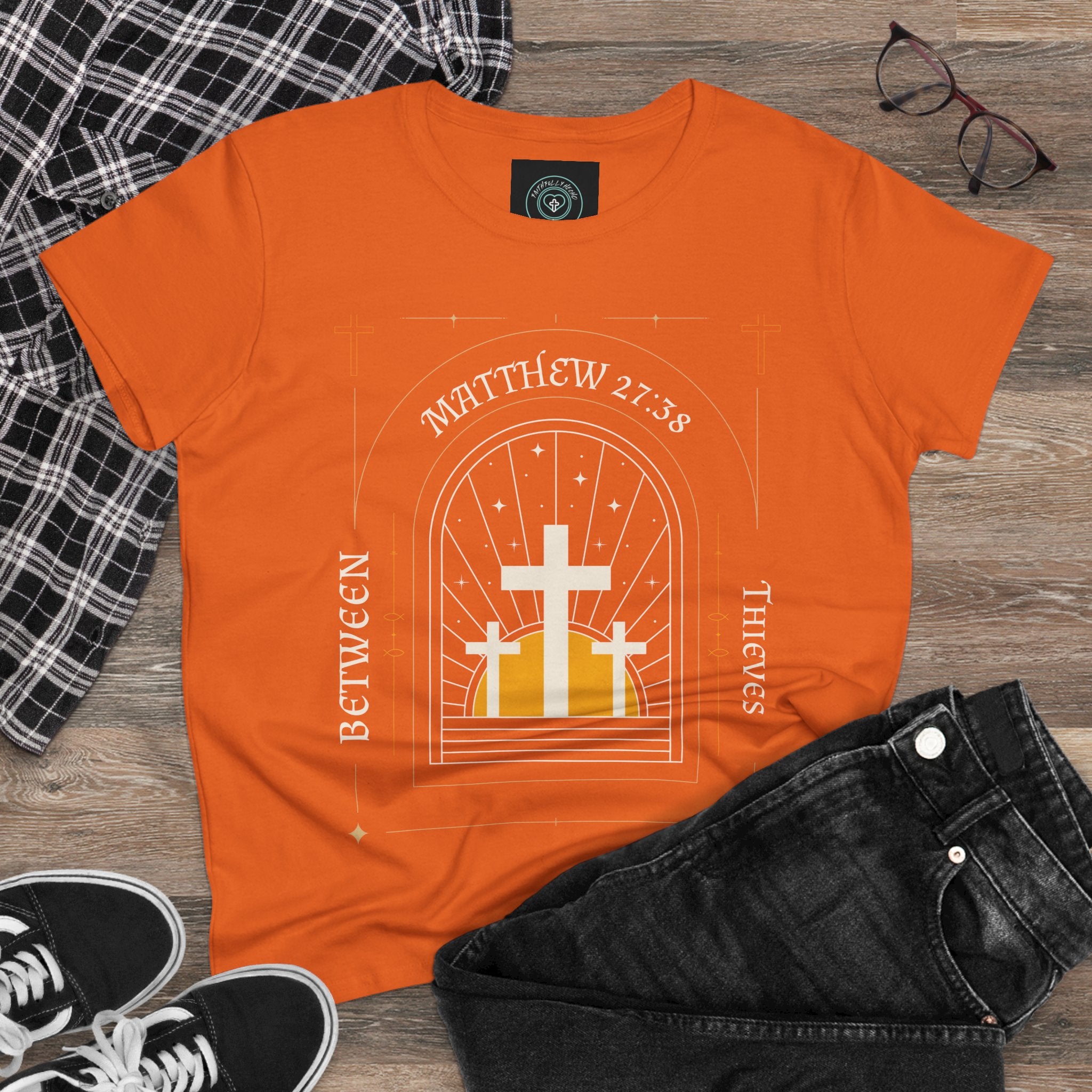 Women's Tee, Casual Faith Shirt semi fitted, Matthew 27:38 Affirmation Top, Godly Girl graphic Tee, Gift for Her - Between thieves.