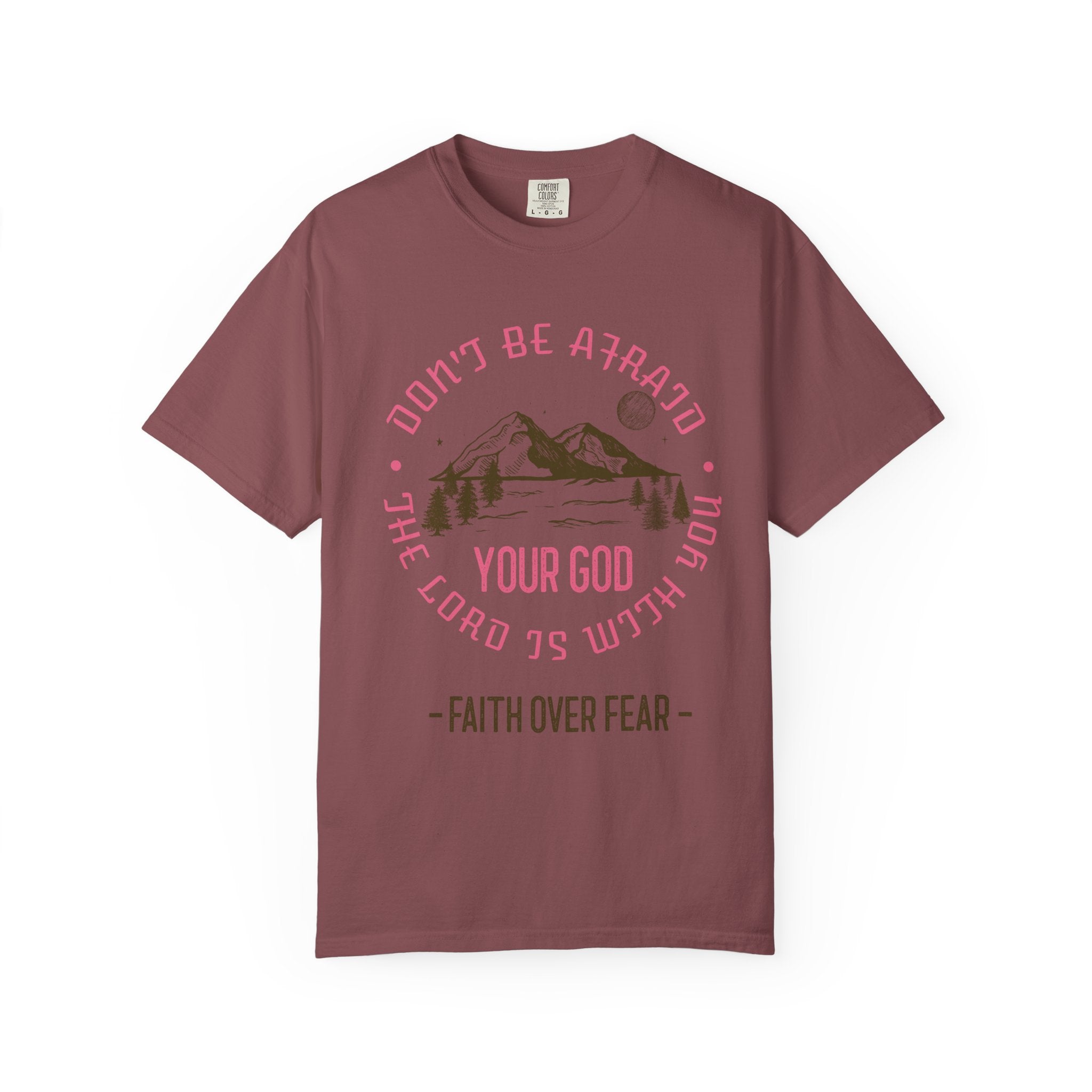 Do not be afraid - Faith over Fear T-shirt Christian Unisex