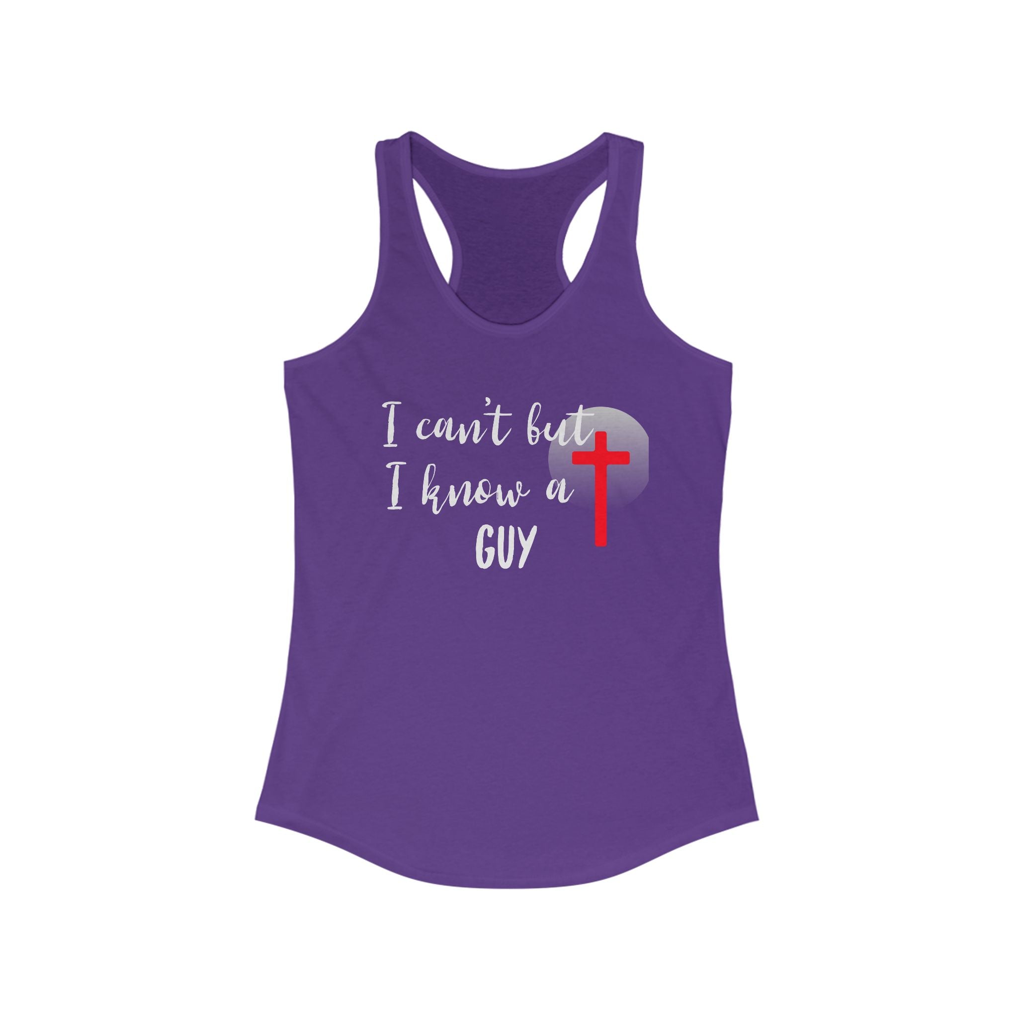 Workout Tank Top, Motivational Gym Wear I cant but I know a Guy, Shirt, Fitness Apparel, Women's Racerback, Biblical Quote Top