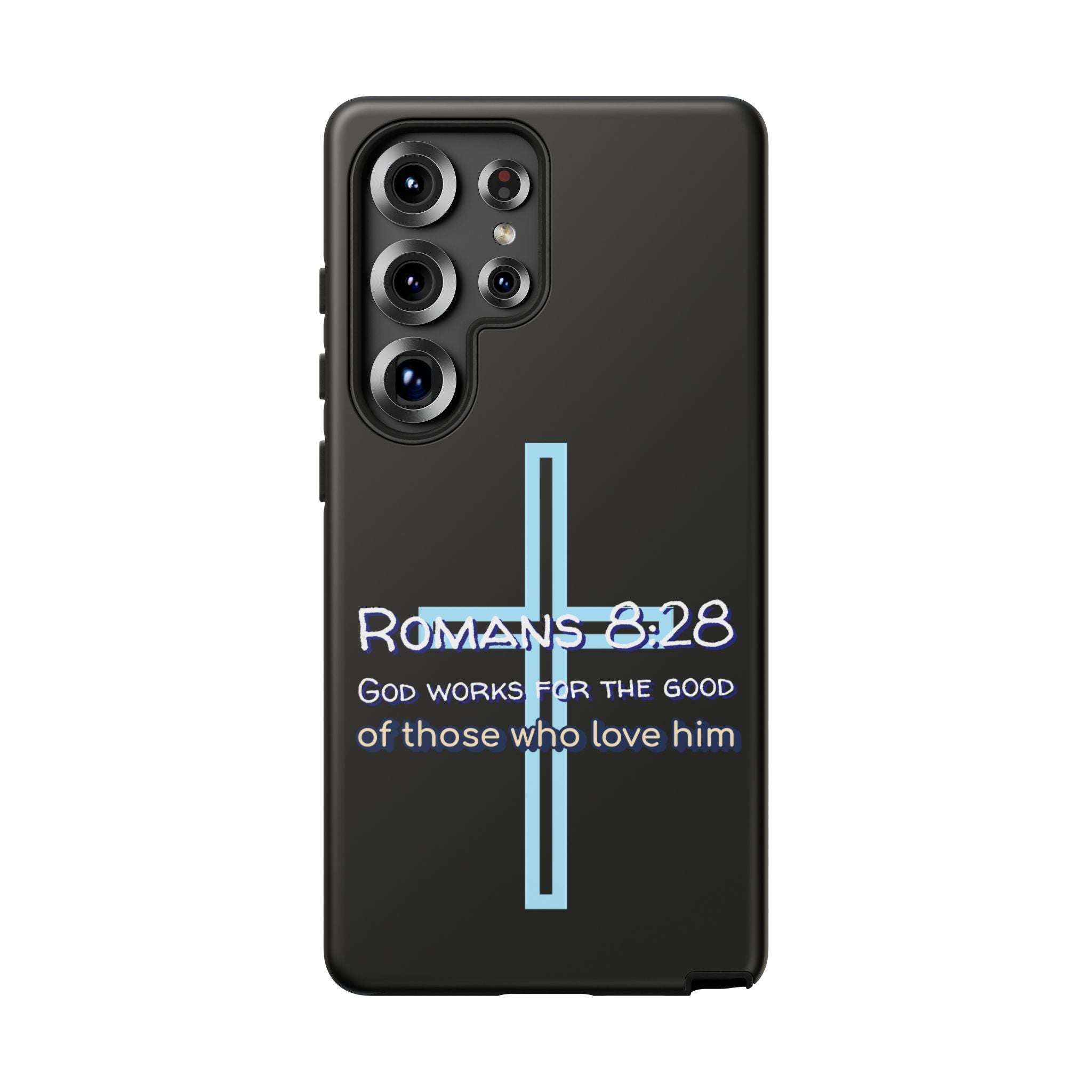 Christian Phone Case for Samsung Series, Tough Phone Case, Romans 8:28 Inspirational Gift, Faith-Based Phone Cover, Religious Style, Durable Cell Case