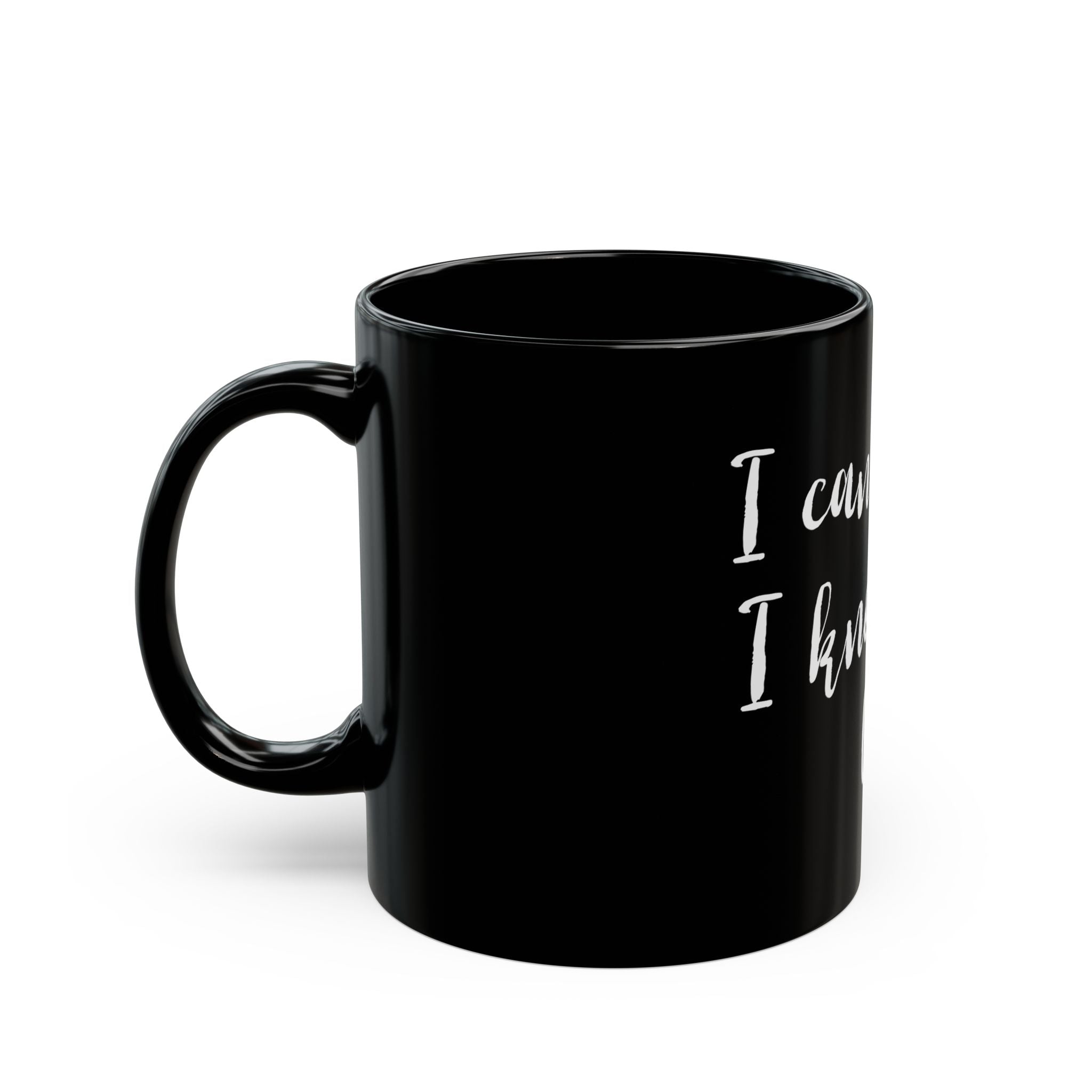 Faith-Inspired Black Mug for Coffee Lovers, Gift for Him, I can't but I know a Guy Mug, Religious Mug, Christian Coffee Cup