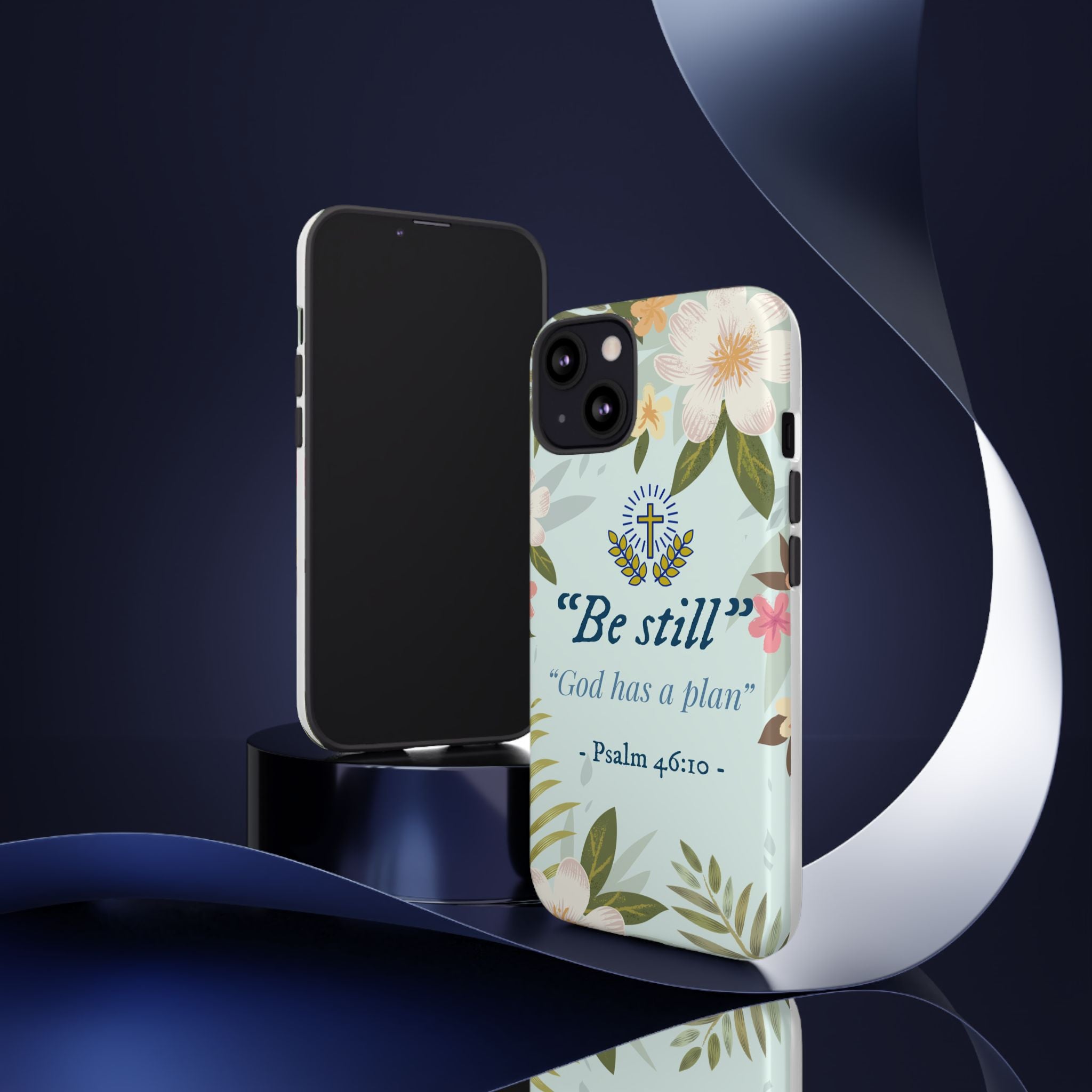 Floral Bible Verse Phone Case, Be Still God Has a Plan, Inspirational Tech Accessory for iPhone series, Gift for Christians, Psalm 46:10 Cover