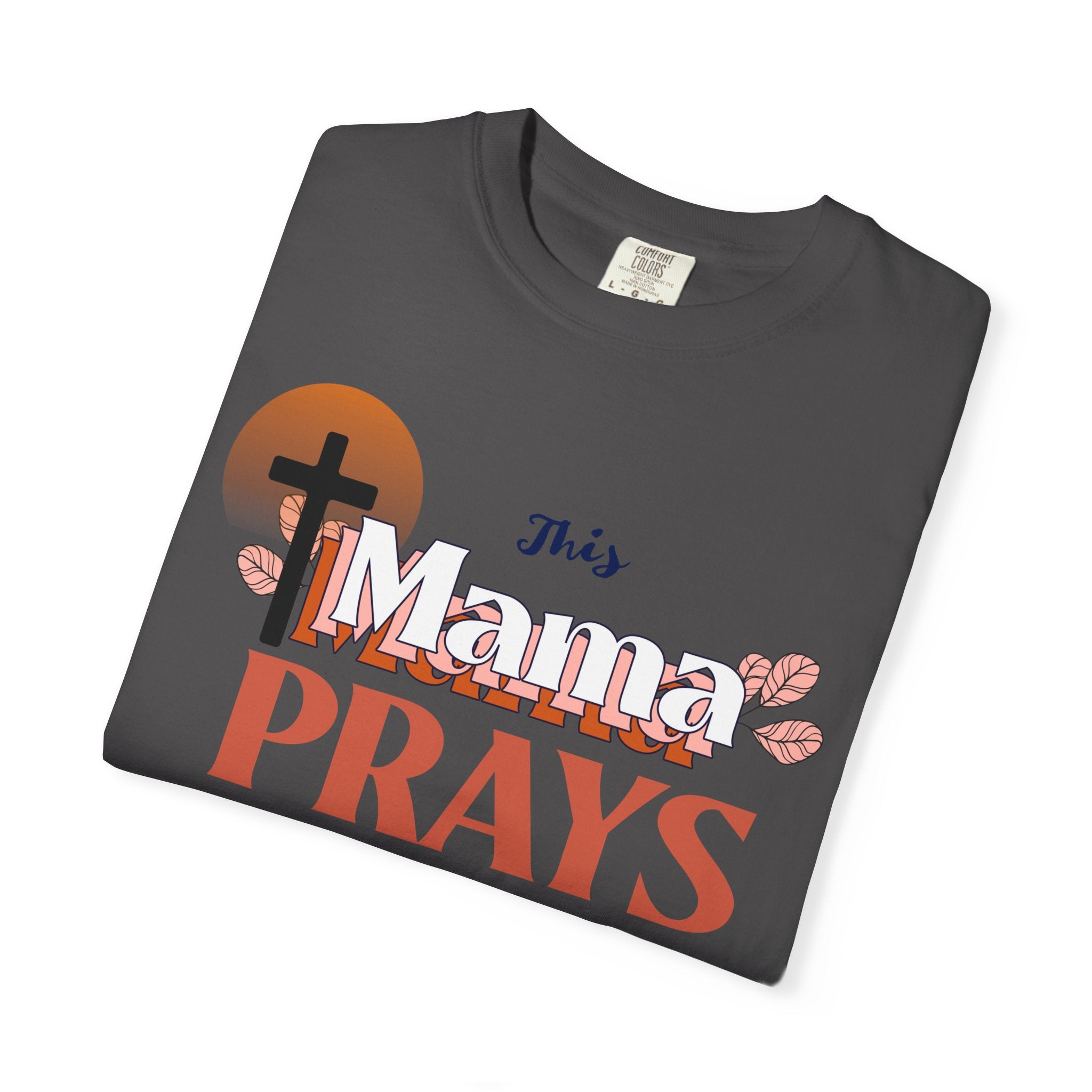 Christian T-Shirt - 'This mama Prays'