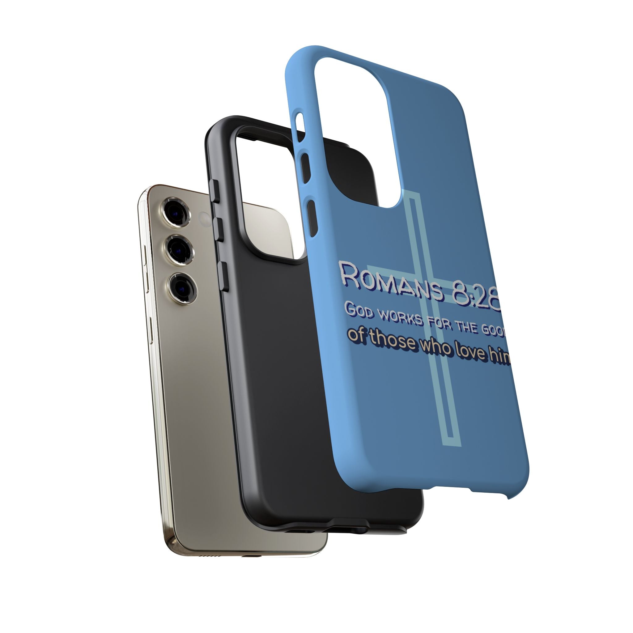 Light Blue Samsung series - Romans 8:28 God works for the Good of those who loves him. Samsung Series Tough Cases for Faith & Inspiration, Christian Gifts, Stylish Protection, Bible Verse Accessories