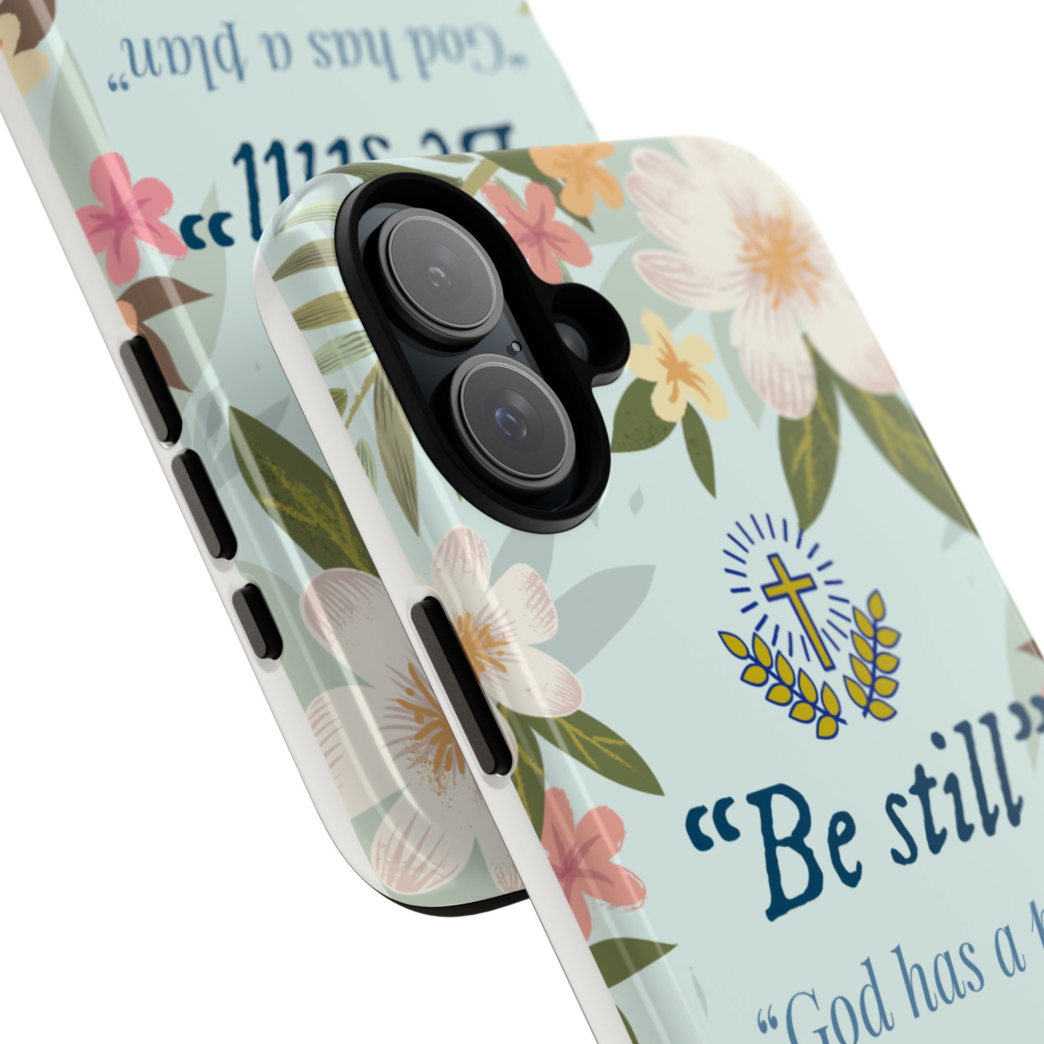 Floral Bible Verse Phone Case, Be Still God Has a Plan, Inspirational Tech Accessory for iPhone series, Gift for Christians, Psalm 46:10 Cover