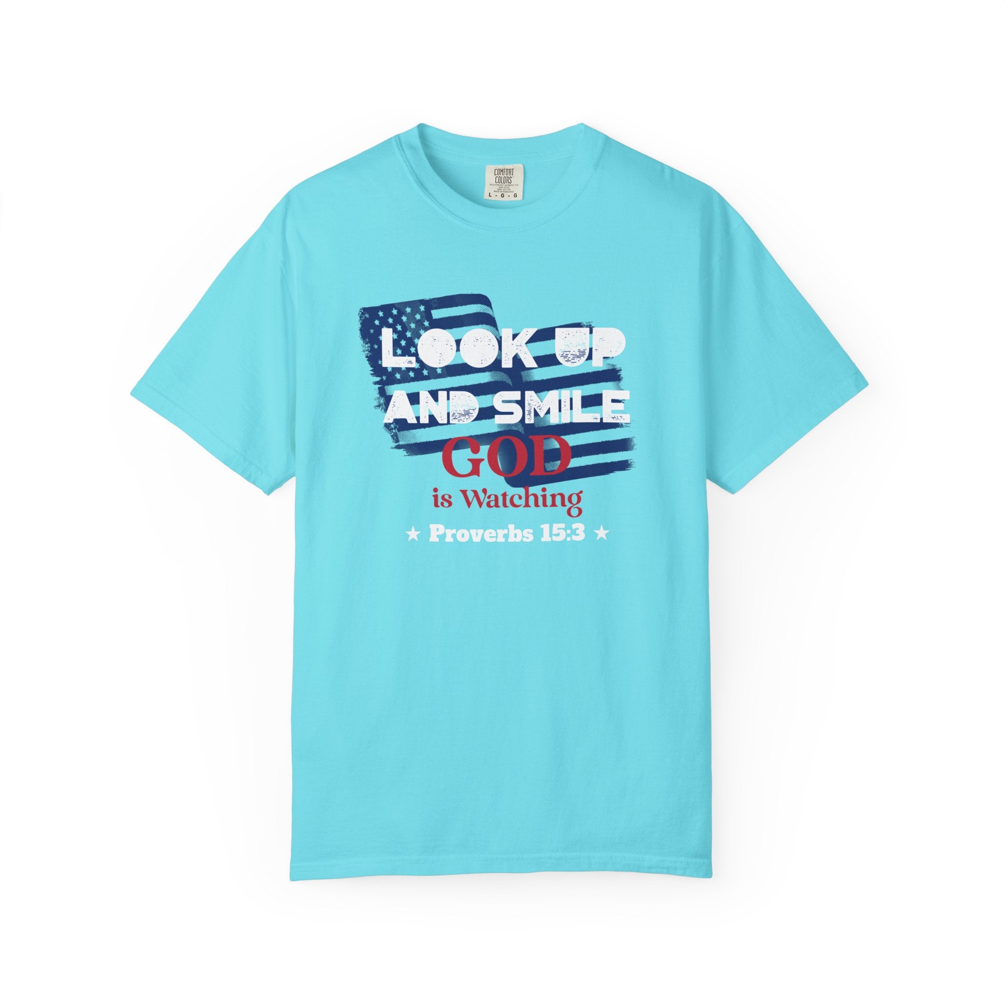 Look Up and Smile – A Reminder from Proverbs 15:3 That God Sees You - Unisex T-shirt