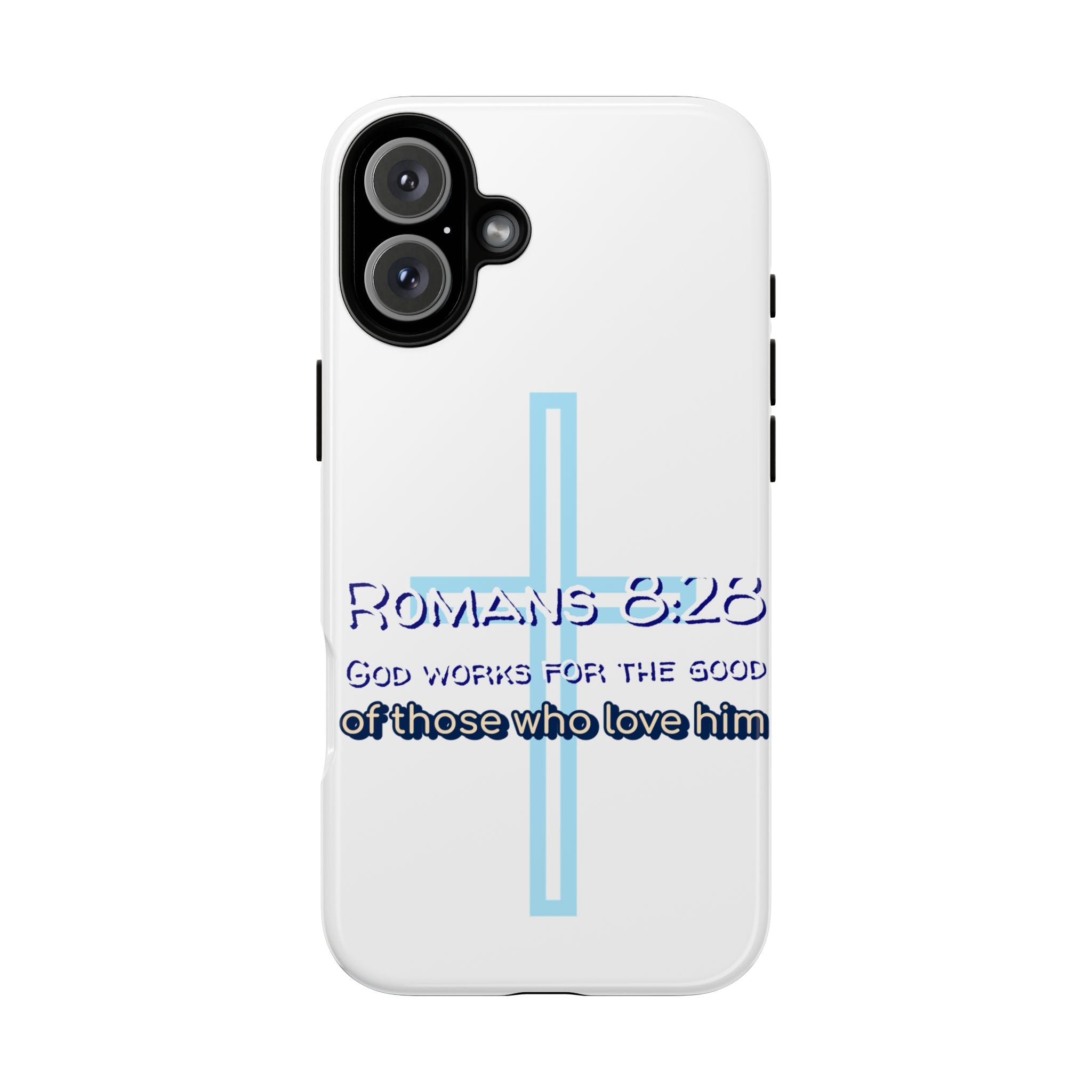 White Case of iPhone series -Romans 8:28 God works for the Good of those who loves him. Tough Cases for Faith & Inspiration, Christian Gifts, Stylish Protection, Bible Verse Accessories